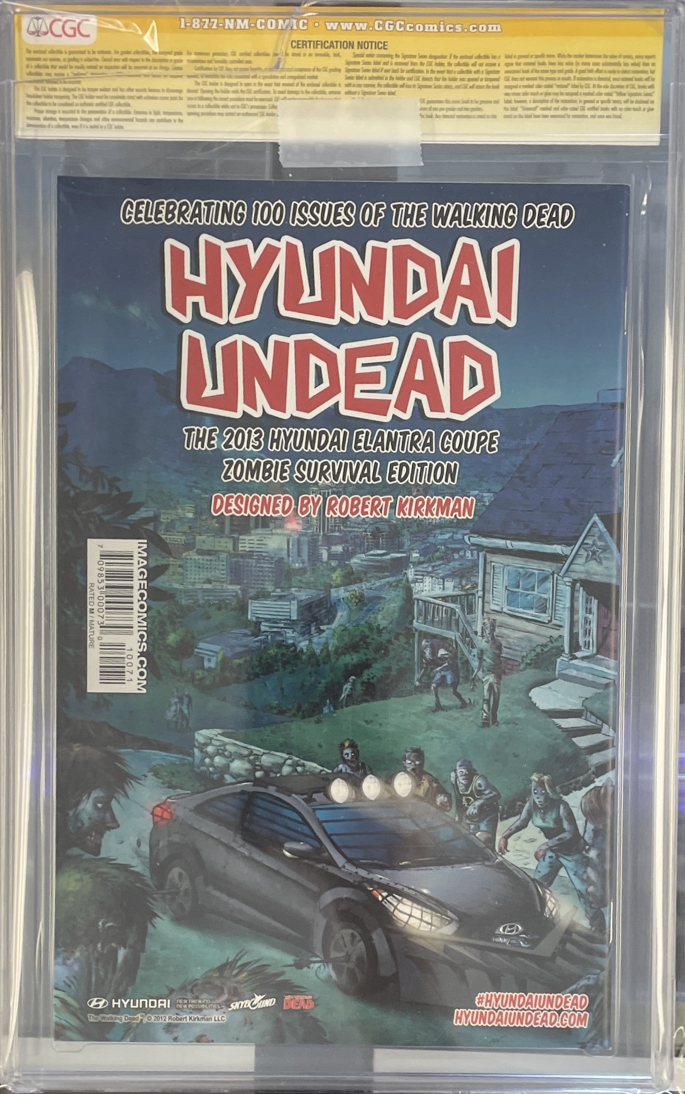 Walking Dead #100 CGC 9.8 Signed by Robert Kirkman